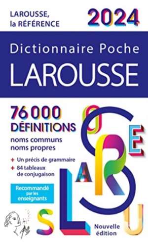 Dictionnaire Larousse Poche - Edition 2024