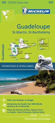 Guadeloupe - Zoom Map 137 de Michelin