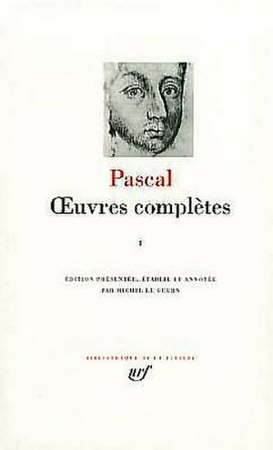 Euvres Completes de Blaise Pascal