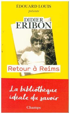 Retour à Reims de Didier Eribon