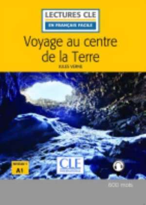 Voyage au centre de la terre - Livre + audio online de Jules Verne