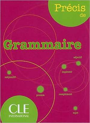 Precis de grammaire de Isabelle Chollet