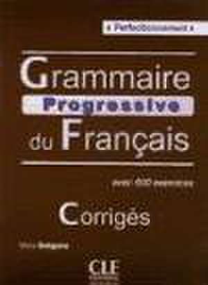 Grammaire progressive du Francais Perfectionnement klucz de Maia Gregoire