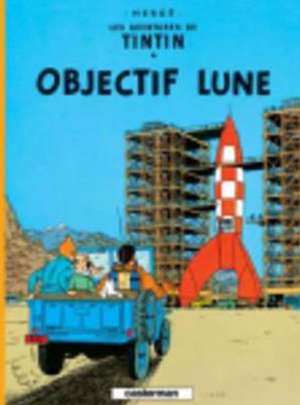 Objectif Lune = Destination Moon de Herge