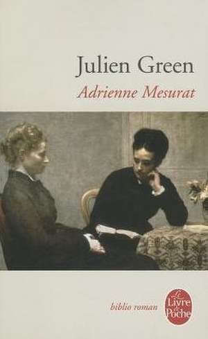 Adrienne Mesurat de J. Green