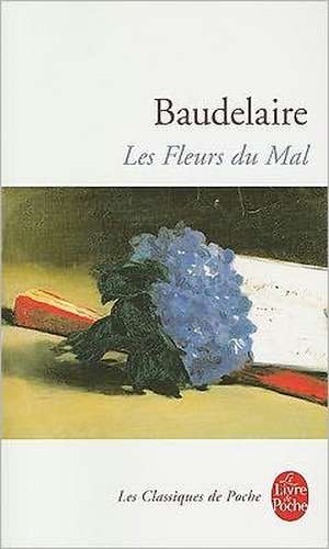 Les Fleurs du Mal de Charles Baudelaire