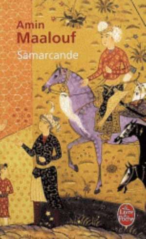 Samarcande de Amin Maalouf