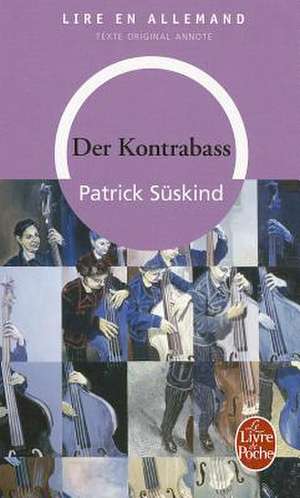 Der Kontrabass de Patrick Suskind