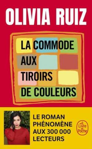 La Commode aux tiroirs de couleurs de Olivia Ruiz