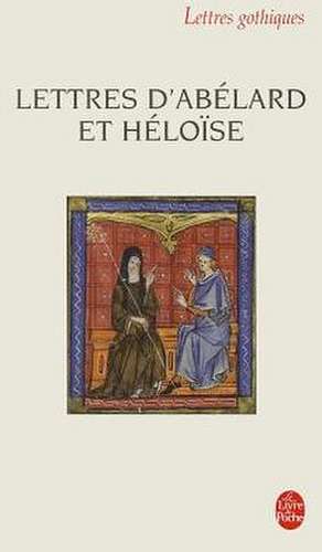 Lettres D Abelard Et Heloise de Collective