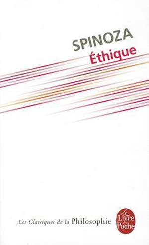 Ethique de B. Spinoza