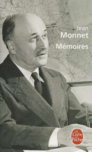 Memoires de Jean Monnet