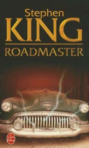 Roadmaster de S. King