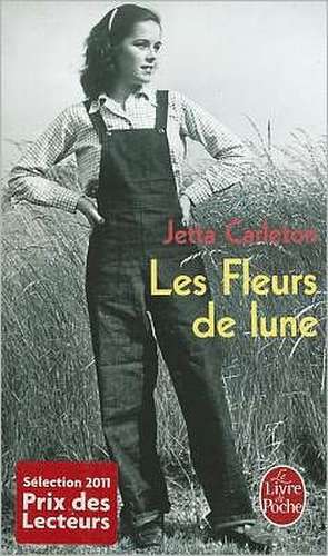 Les Fleurs de Lune de Jetta Carleton