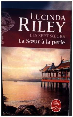 Les sept soeurs 04 de Lucinda Riley