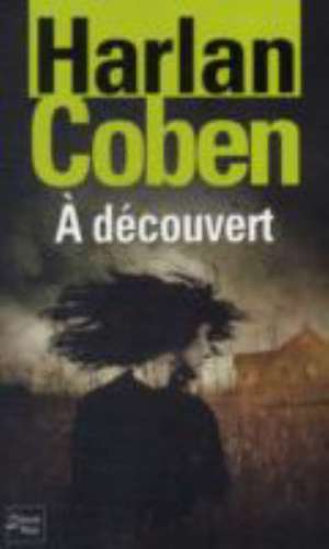 A decouvert de Harlan Coben