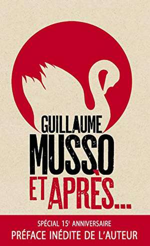 Et Après... de Guillaume Musso