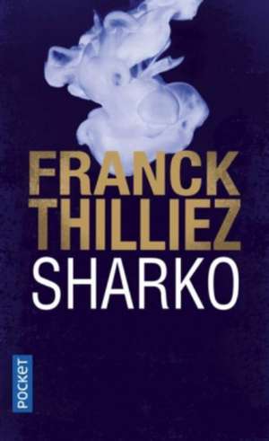 Sharko de Franck Thilliez