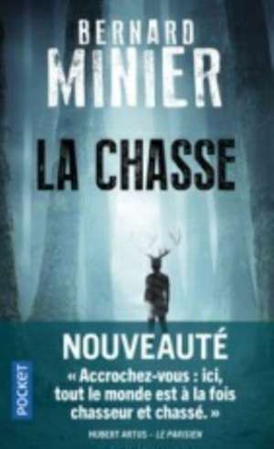 La Chasse de Bernard Minier