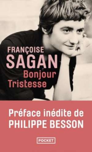 Bonjour tristesse de Francoise Sagan