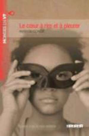 Le coeur a rire et a pleurer (B2) de Maryse Conde