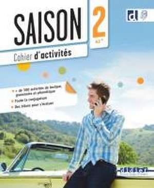 Saison Band 2 A2. Cahier d'activités + didierfle.app