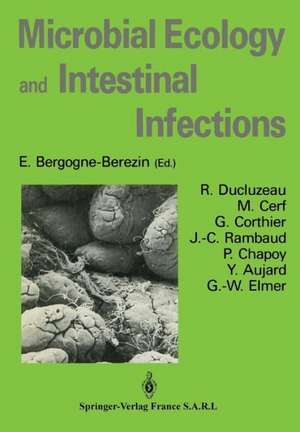 Microbial Ecology and Intestinal Infections de R. Ducluzeau