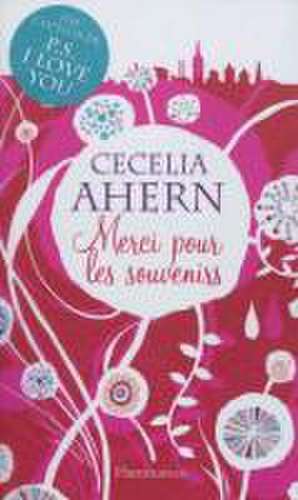 Merci pour les souvenirs de Cecelia Ahern