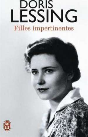 Filles impertinentes de Doris Lessing