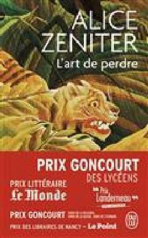 L'art de perdre de Alice Zeniter