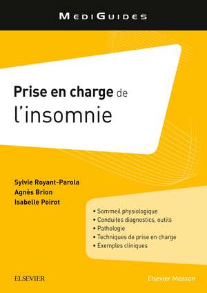 Prise en charge de l'insomnie: Guide pratique de Sylvie Royant-Parola