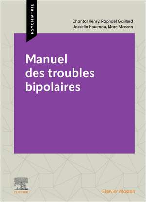 Manuel des troubles bipolaires de Marc Masson