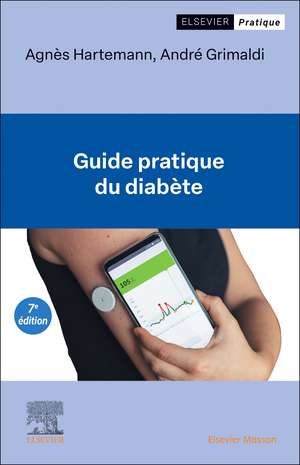 Guide pratique du diabète de Agnès Hartemann