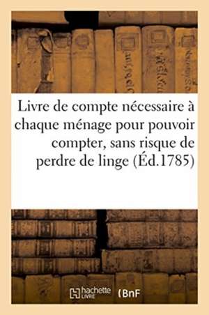 Livre de Compte Nécessaire À Chaque Ménage, Pour Pouvoir Compter de Jules Verne