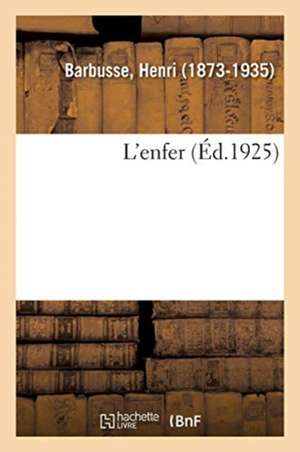 L'enfer de Henri Barbusse