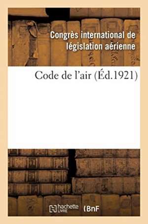 Code de l'Air de Legislation Aerienne