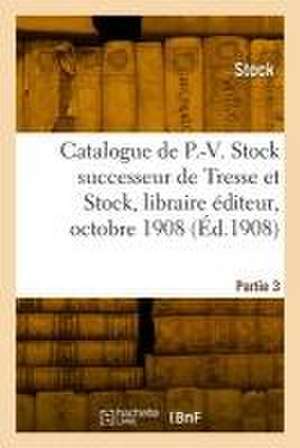 Catalogue analytique de pièces de théâtre classées de P.-V. Stock de Stock