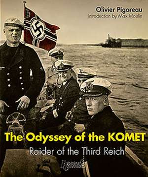 The Odyssey of the Komet de Olivier Pigoreau