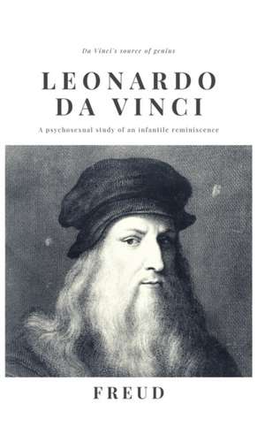 Leonardo da Vinci de Sigmund Freud