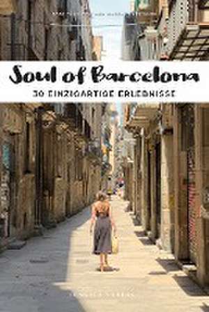 Soul of Barcelona de Fany Pechiodat