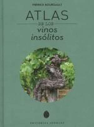 Atlas de Vinos Insolitos de Pierrick Bourgault