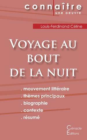 Fiche de lecture Voyage au bout de la nuit de Louis-Ferdinand Céline (complète) de Louis-Ferdinand Céline