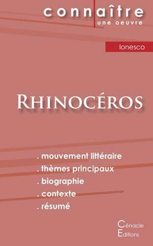 Fiche de lecture Rhinocéros de Eugène Ionesco (Analyse littéraire de référence et résumé complet) de Eugène Ionesco