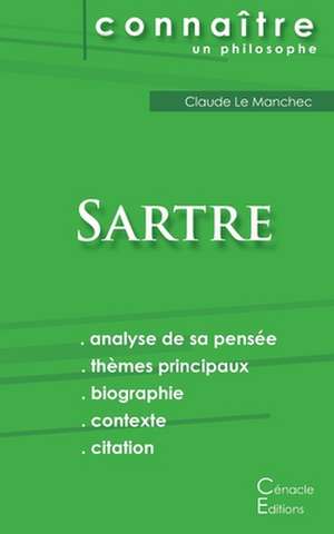 Comprendre Sartre (analyse complète de sa pensée) de Jean-Paul Sartre