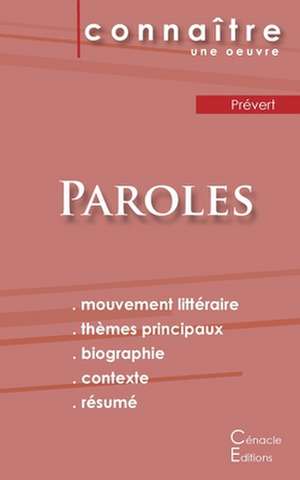 Fiche de lecture Paroles de Prévert (Analyse littéraire de référence et résumé complet) de Jacques Prévert