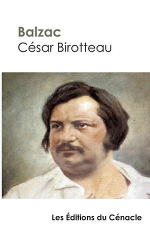 César Birotteau (édition de référence) de Honoré de Balzac