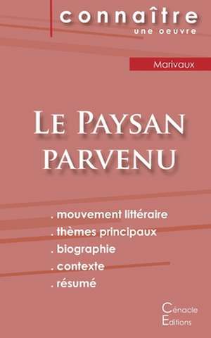 Fiche de lecture Le Paysan parvenu (Analyse littéraire de référence et résumé complet) de Marivaux