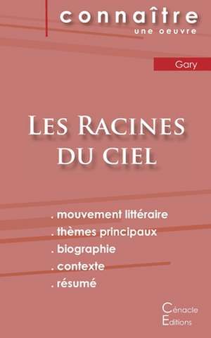 Fiche de lecture Les Racines du ciel de Romain Gary (Analyse littéraire de référence et résumé complet) de Romain Gary