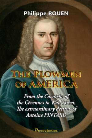 The plowmen of America de Philippe Rouen