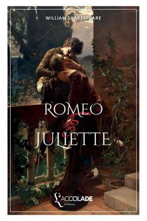 Roméo et Juliette de William Shakespeare